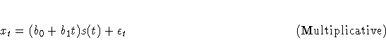 x_{t}=(b_{0}+b_{1}t) s(t)+{\epsilon}_{t}
\hspace*{2in}\rm{(Multiplicative)}