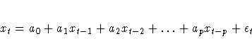 x_{t}=a_{0}+a_{1}x_{t-1}
+a_{2}x_{t-2}+ ... +a_{p}x_{t-p}+{\epsilon}_{t}