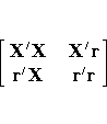 [ \matrix{ X'X & X'r \cr
r'X & r'r \cr } ] 