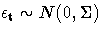 {\epsilon_t} \sim N(0,\Sigma)