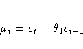 {\mu}_{t}={\epsilon}_{t}-{\theta}_{1}{\epsilon}_{t-1}