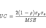 {UC} = \frac{2(1 - {\rho}) {\sigma}_{p}{\sigma}_{a}}{MSE}
