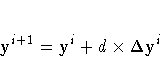 y^{i+1} = y^i + d x {\Delta} y^i