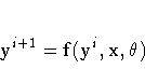 y^{i+1} = f(y^i,x, {{\theta}})