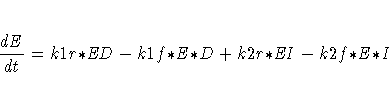 \frac{d{E}}{dt} = k1r{\ast} {ED} - k1f{\ast} E {\ast} D + k2r {\ast} {EI} - k2f {\ast} E {\ast}I