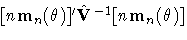 {[n{m}_{n}({\theta})]' \hat{V}\hspace*{1pt}^{-1}[n{m}_{n}({\theta})]}