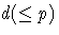 {d (\le p)}