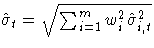 {\hat{{\sigma}}_{t}= \sqrt{\sum_{i=1}^m{w^2_{i} \hat{{\sigma}}^2_{i,t}}}}