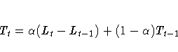 T_{t} = {\alpha}(L_{t} - L_{t-1}) + (1-{\alpha})T_{t-1}