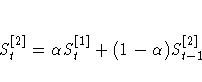 S_{t}^{{\ssbeleven [2]}}
= {\alpha} S_{t}^{{\ssbeleven [1]}}
+ (1-{\alpha}) S_{t-1}^{{\ssbeleven [2]}}