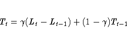 T_{t} = {\gamma}(L_{t} - L_{t-1}) + (1-{\gamma})T_{t-1}