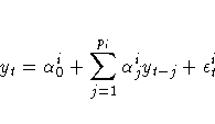 y_t = \alpha_0^i + \sum_{j=1}^{p_i} \alpha_j^i y_{t-j} +
\epsilon_t^i