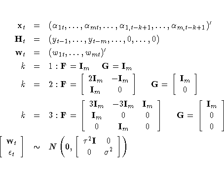 x_t & = & (\alpha_{1t}, ... ,\alpha_{mt}, ... ,
 \alpha_{1,t-k+1}, ... ,\alpha_{...
 ...
 ] \[ w_t \ 
 \epsilon_t 
 ] & \sim & N (0, [ \tau^2{I}& 0 \ 0 & \sigma^2
 ]
 )