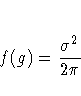 f(g) = \frac{\sigma^2}{2\pi}