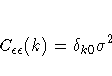 C_{\epsilon\epsilon}(k) = \delta_{k0}\sigma^2