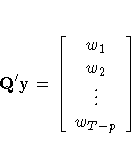 Q^'y= [w_1 \ w_2 \ \vdots \ w_{T-p}
 ]