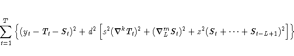 \sum_{t=1}^T \{(y_t-T_t-S_t)^2 + d^2[s^2(\nabla^k T_t)^2
 + (\nabla_L^m S_t)^2 + z^2(S_t+ ... +S_{t-L+1})^2]\}
