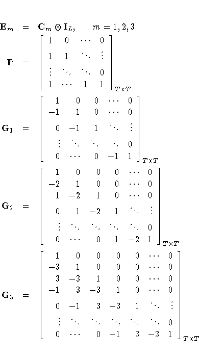 E_m & = & C_m\otimes{I}_L,\hspace*{.25in} m=1,2,3 \ F& = & [1 & 0 &  ...  & 0 \ ...
 ...ddots & \ddots & \ddots & \ddots & 0 \ 0 &  ...  & 0 & -1 & 3 & -3 & 1
 ]_{Tx T}