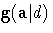 g(a| d)