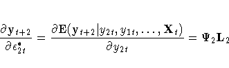 \frac{\partial{y}_{t+2}}{\partial\epsilon_{2t}^*} =
\frac{\partial{\rm E}(y_{t+2}| y_{2t},y_{1t}, ... ,X_t)}
{\partial y_{2t}} = \Psi_2 L_2