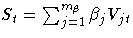 S_t = \sum_{j=1}^{m_\beta} \beta_j V_{jt}