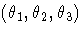(\theta_1,\theta_2,\theta_3)