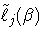 \tilde{\ell}_j(\beta)