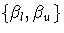 \{\beta_l,\beta_u\}