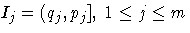 I_j=(q_j,p_j], \;1 \leq j \leq m