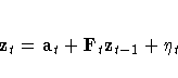 z_t = a_t + F_t{z}_{t-1} + \eta_t