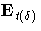 E_{t(\delta)}