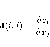 J(i,j) = \frac{\partial c_i}{\partial x_j}