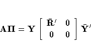 A{{\Pi}}= Y[ \bar{R}^' & 0 \ 0 & 0
 ] \bar{Y}^'
 