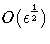 O(\epsilon^{\frac{1}2})