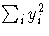 {\sum_{i}^{}{y_{i}^2}}