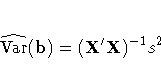 \hat{\rm{Var}}(b) = ({X'}X)^{-1}
s^2