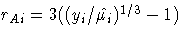 { r_{Ai} = 3 ( ( y_{i} / \hat{ \mu_{i}})^{1/3} - 1 ) }