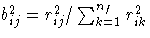 b_{ij}^2 = r_{ij}^2 / \sum_{k=1}^{n_f}r_{ik}^2