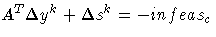 A^T \Delta y^k + \Delta s^k = -infeas_c