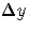 \Delta y