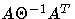 A \Theta^{-1} A^T