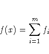 f(x) = \sum_{i=1}^m f_i  