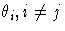 \theta_i, i \neq j
