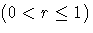 (0\lt r\leq 1)