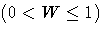 (0 \lt W \leq 1)