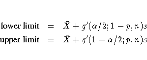 {lower limit} & = & \bar{X} + g'(\alpha/2;1-p,n) s \{upper limit} & = & \bar{X} + g'(1 - \alpha/2;p,n) s