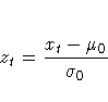 z_{t} = \frac{ x_{t} - \mu_{0} }{ \sigma_{0} }
