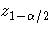z_{1-\alpha/2}