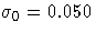 \sigma_{0}=0.050