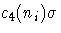 c_{4}(n_{i})\sigma